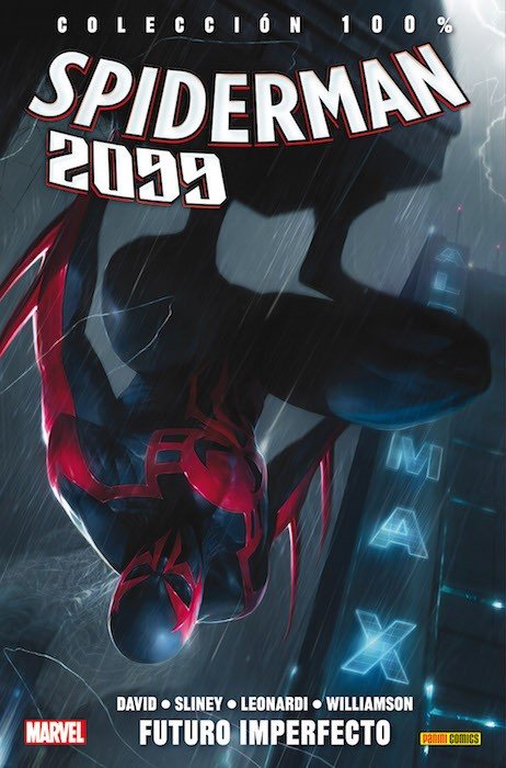 Spiderman 2099 2. Fututo Imperfecto