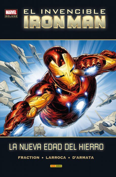 El Invencible Iron Man 5. La Nueva Edad del Hierro (Marvel Deluxe)