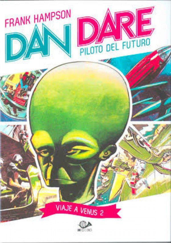 Dan Dare 2. Viaje a Venus