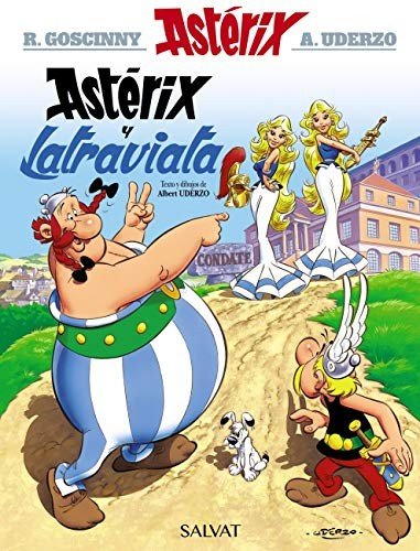 Astérix 31. Astérix y Latraviata