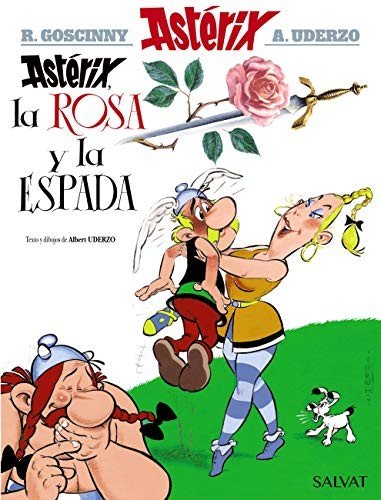 Astérix 29. Astérix, la Rosa y la Espada