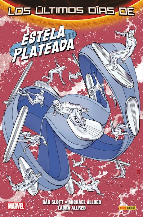 Estela Plateada 3. Los Últimos Días