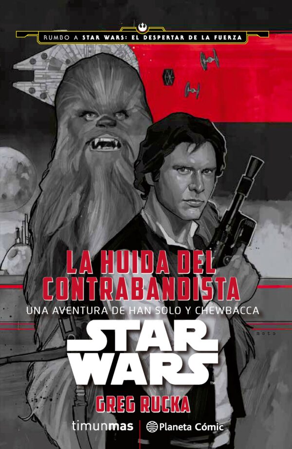 Star Wars. La Huida del Contrabandista