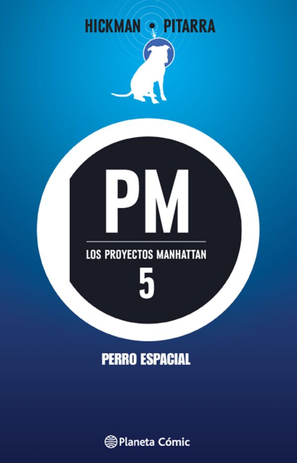 Los Proyectos Manhattan 5
