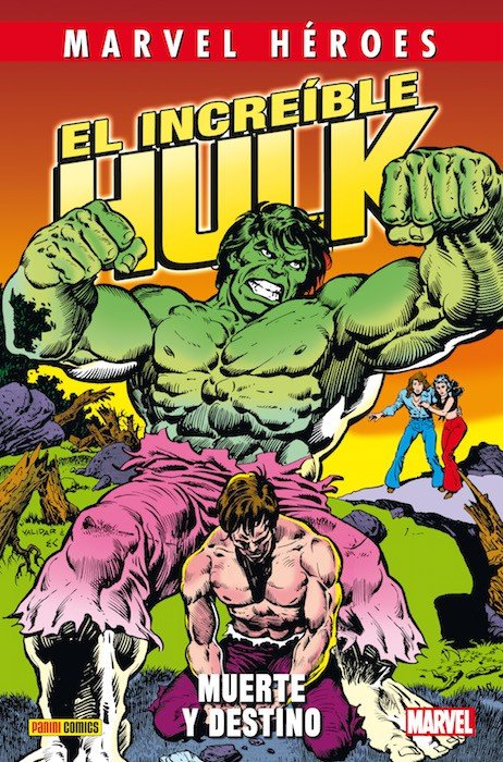 El Increíble Hulk. Muerte y Destino (Marvel Héroes 67)