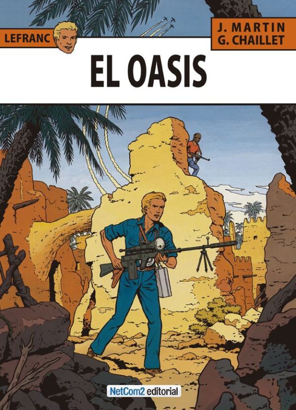 Lefranc 7. El Oasis
