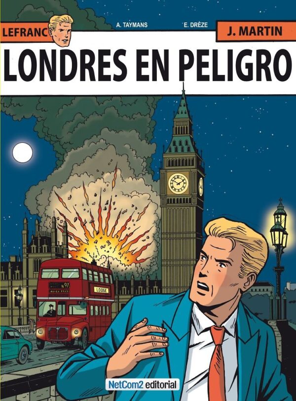 Lefranc 19. Londres en Peligro