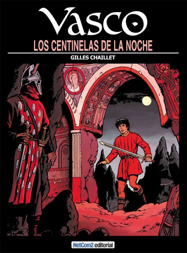 Vasco 4. Los Centinelas de la Noche