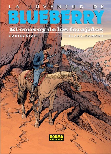 Blueberry 54. La Juventud de Blueberry. El Convoy de los Forajidos