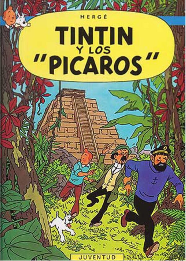 Tintín 23. Tintín y los Pícaros