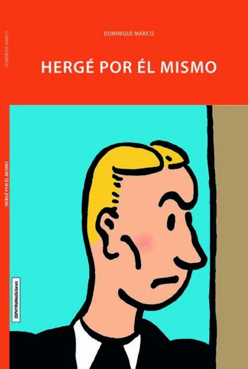 Hergé Por Él Mismo