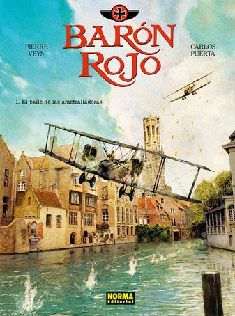 Barón Rojo 1. El Baile de las Ametralladoras