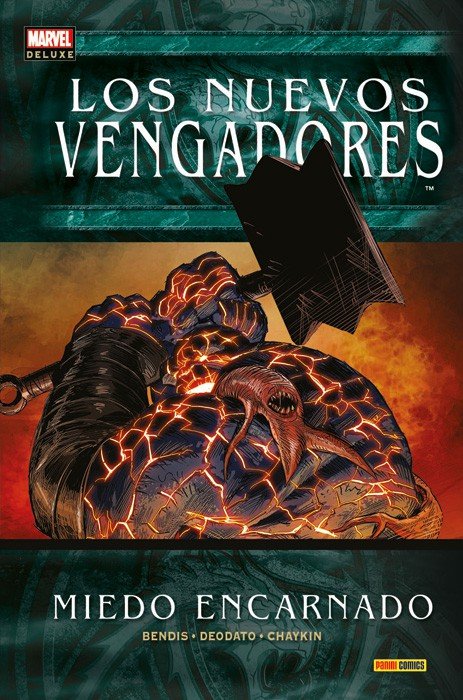 Los Nuevos Vengadores 15. Miedo Encarnado (Marvel Deluxe)