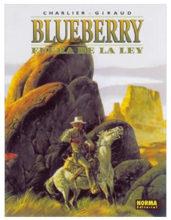 Blueberry 10. Fuera de la Ley