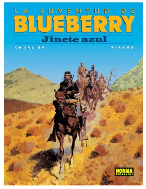 Blueberry 14. La Juventud de Blueberry. Jinete Azul