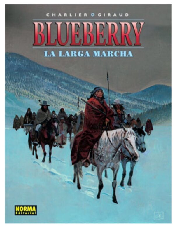 Blueberry 20. La Larga Marcha