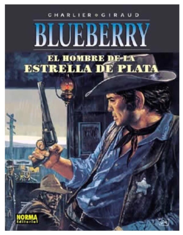 Blueberry 23. El Hombre de la Estrella de Plata