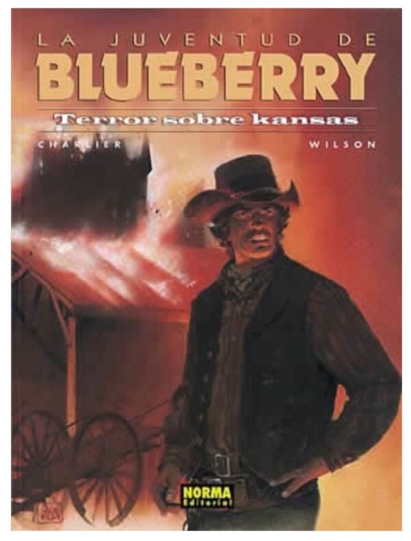 Blueberry 27. La Juventud de Blueberry. Terror Sobre Kansas