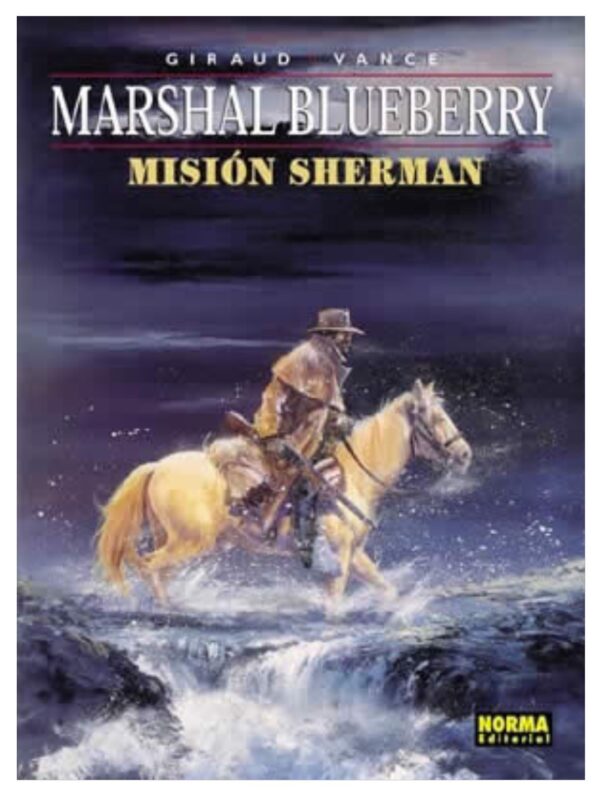 Blueberry 32. Marshall Blueberry. Misión Sherman