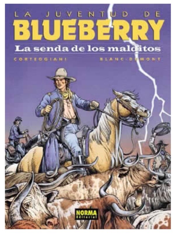 Blueberry 40. La Juventud de Blueberry. La Senda de los Malditos
