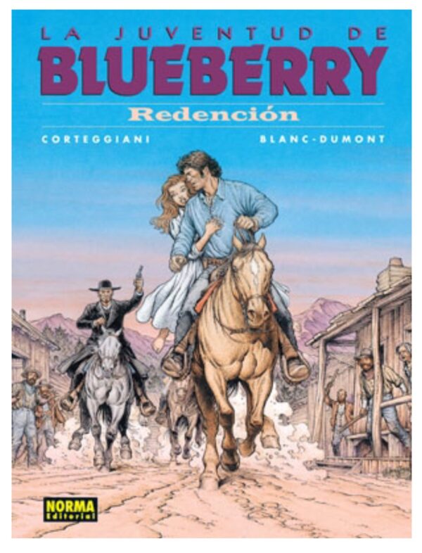 Blueberry 52. La Juventud de Blueberry. Redención