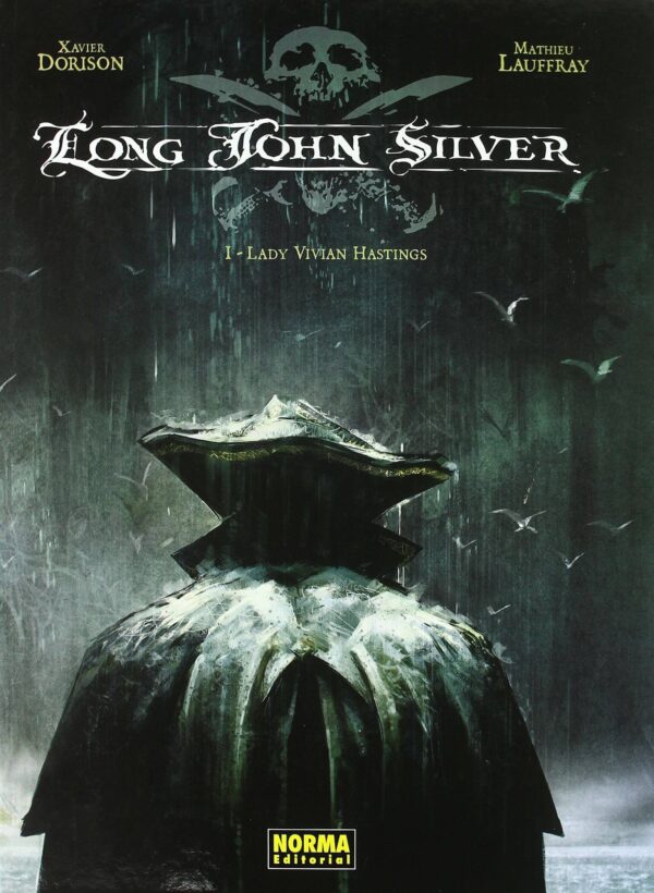 Long John Silver 1. Lady Vivian Hastings