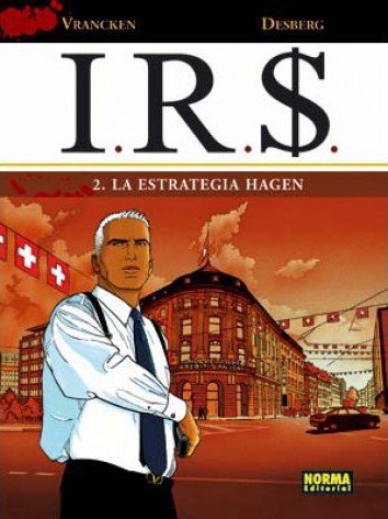 I.R.S. 2. La Estrategia Hagen