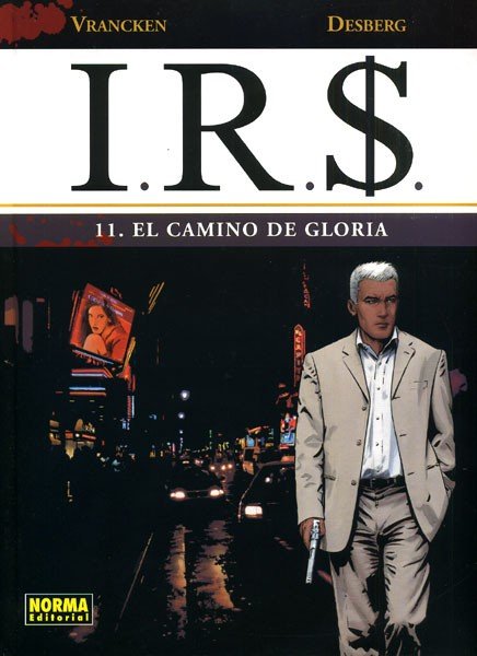 I.R.S. 11. El Camino de Gloria