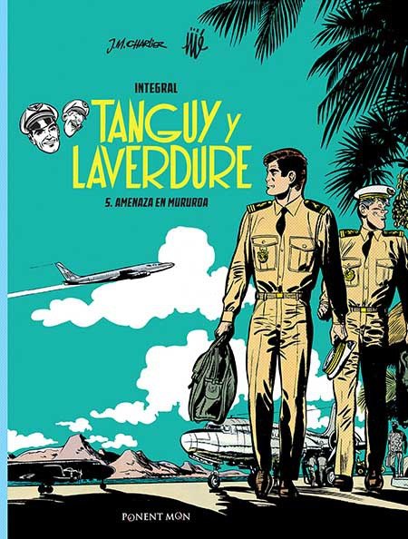 Tanguy y Laverdure Integral 5