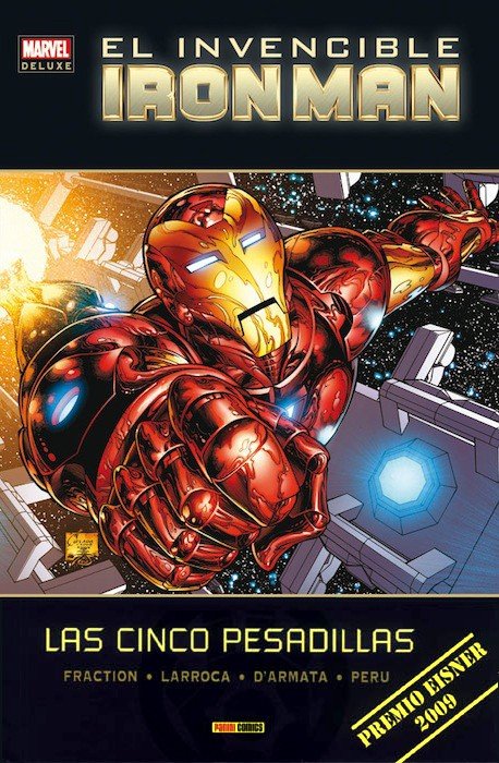 El Invencible Iron Man 1. Las Cinco Pesadillas (Marvel Deluxe)