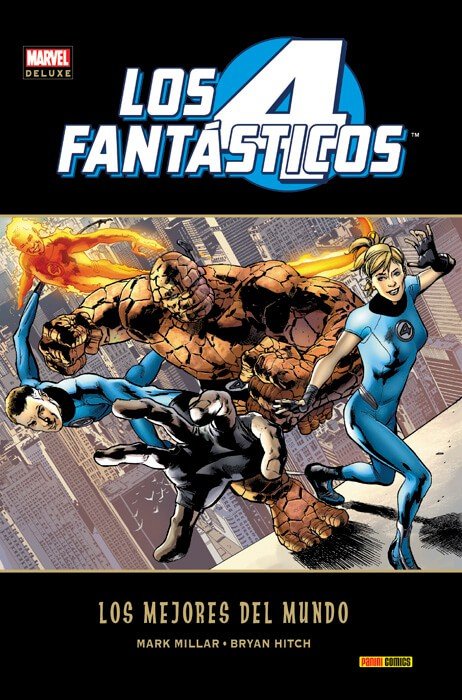 Los 4 Fantásticos. Los Mejores del Mundo (Marvel Deluxe)