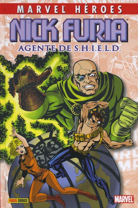 Nick Furia. Agente de SHIELD (Coleccionable Marvel Héroes 10)