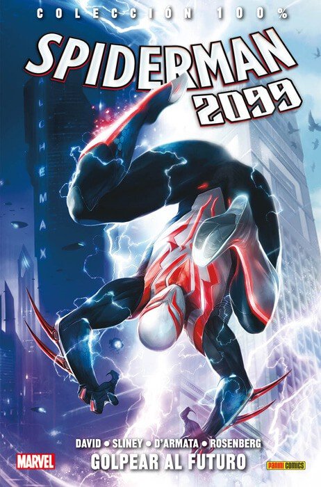Spiderman 2099 3. Golpear al Futuro