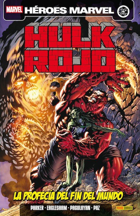 Hulk Rojo 5. La Profecía del Fin del Mundo