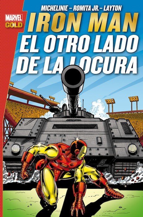 Iron Man. El Otro Lado de la Locura (Marvel Gold)