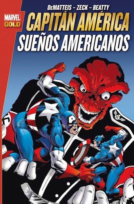 Capitán América. Sueños Americanos (Marvel Gold)