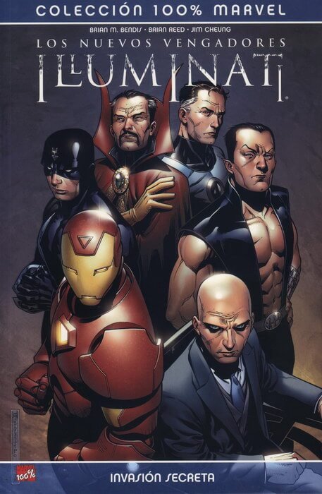 Los Nuevos Vengadores. Illuminati: Invasión Secreta (100% Marvel)