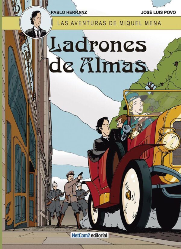 Las Aventuras de Miquel Mena 1. Ladrones de Almas
