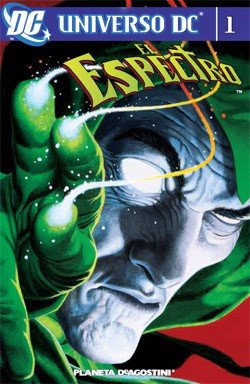 Universo DC. El Espectro 1