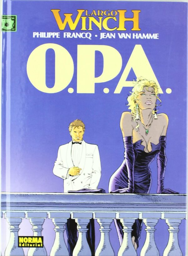 Largo Winch 3. O.P.A.