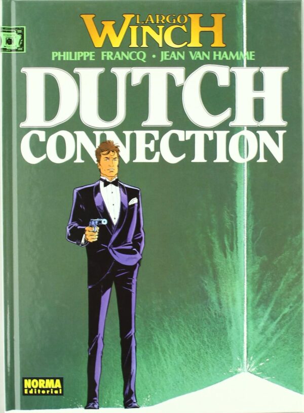 Largo Winch 6. Dutch Connection