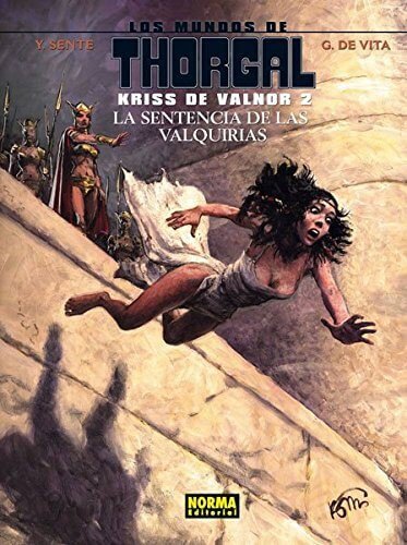 Los Mundos de Thorgal. Kriss de Valnor 2. La Sentencia de las Valquirias