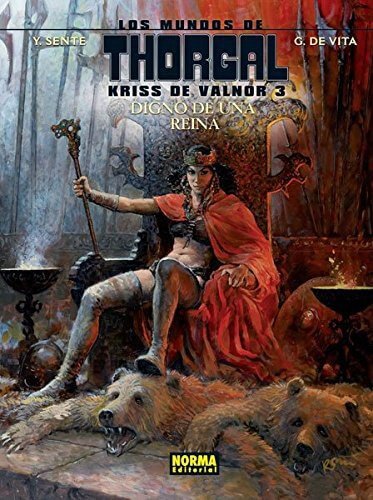 Los Mundos de Thorgal. Kriss de Valnor 3. Digno de una Reina