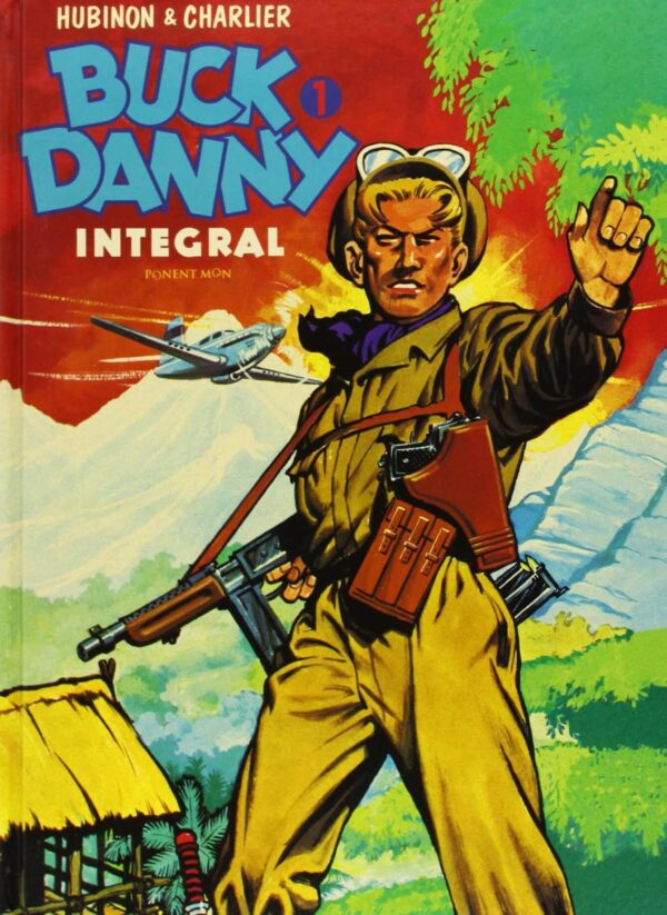 Buck Danny Integral 1