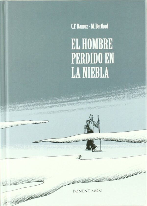 El Hombre Perdido en la Niebla