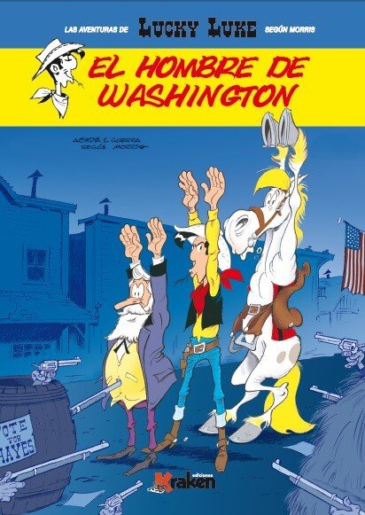 Lucky Luke. El Hombre de Washington