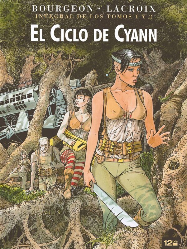 El Ciclo de Cyann. Integral de los Tomos 1 y 2