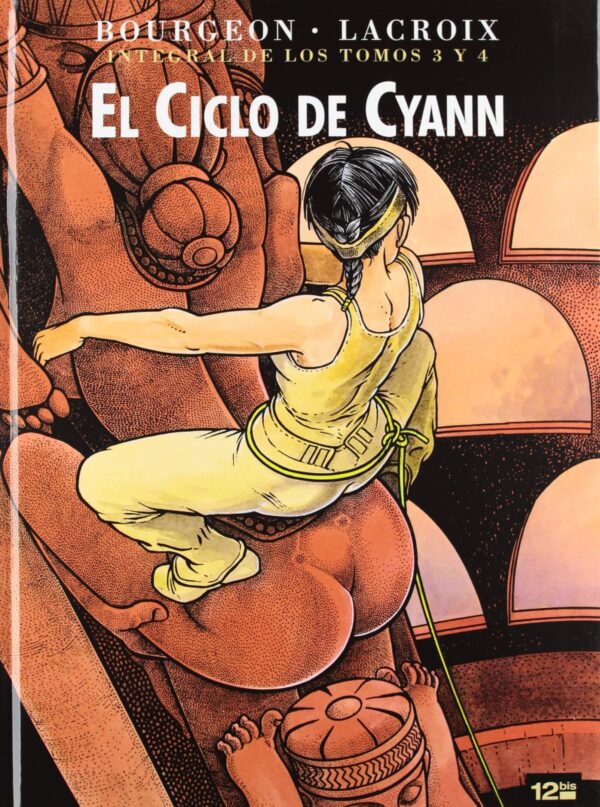 El Ciclo de Cyann. Integral de los Tomos 3 y 4