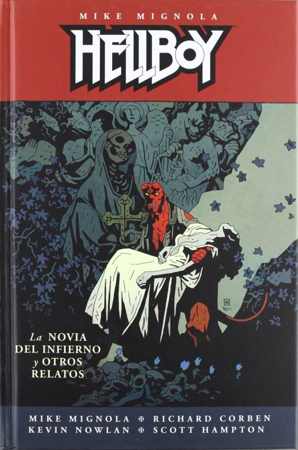 Hellboy 15. La Novia del Infierno y Otros Relatos