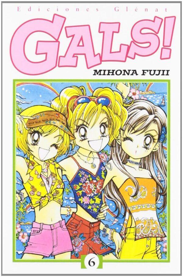Gals! 6